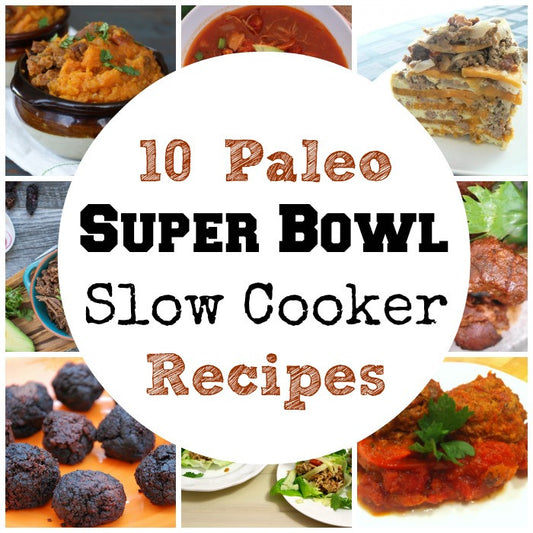 10 Paleo Super Bowl Slow Cooker Recipes